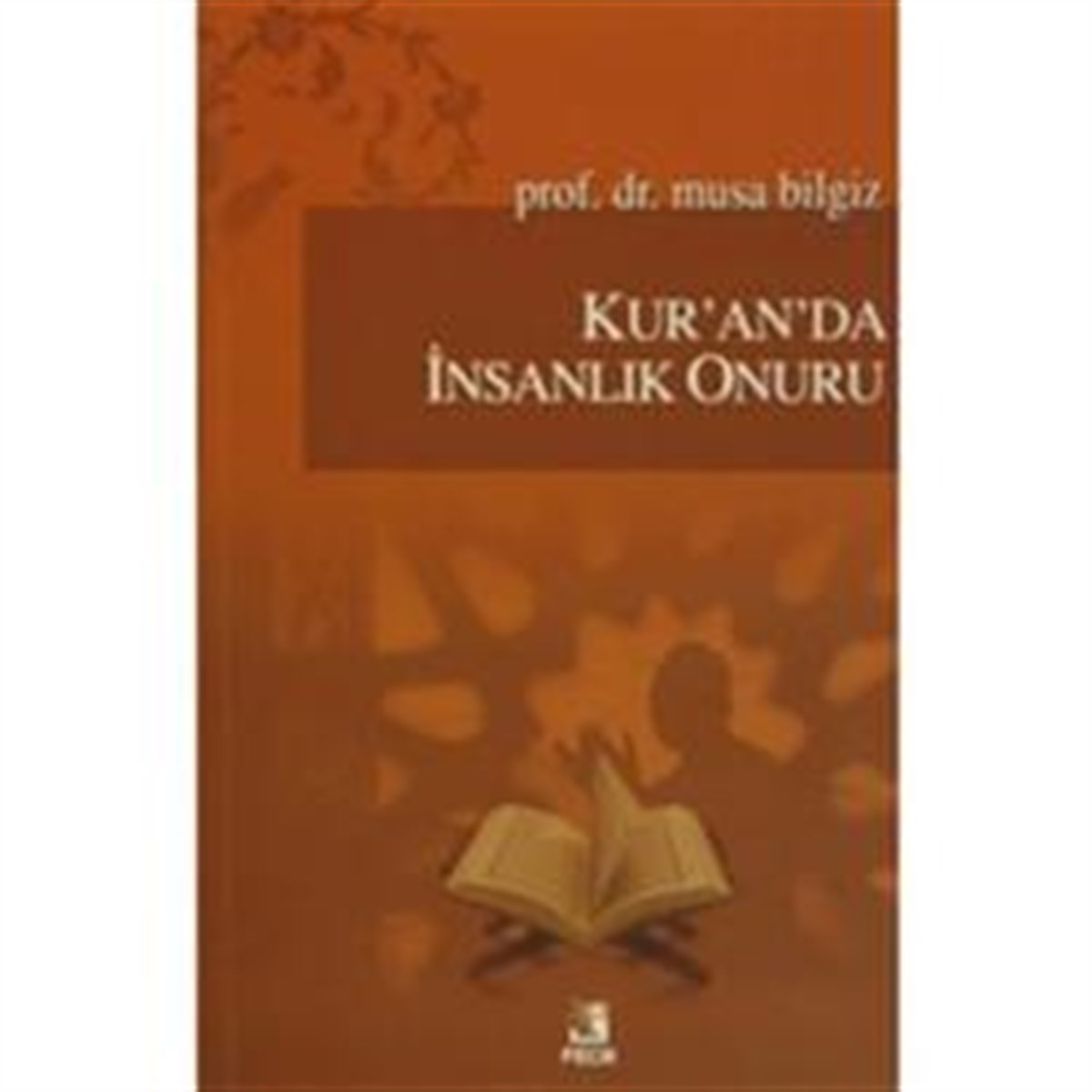 Kur'an'da İnsanlık Onuru