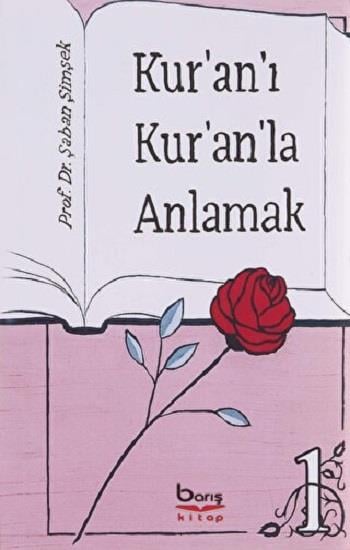Kur'an'ı Kur'an'la Anlamak