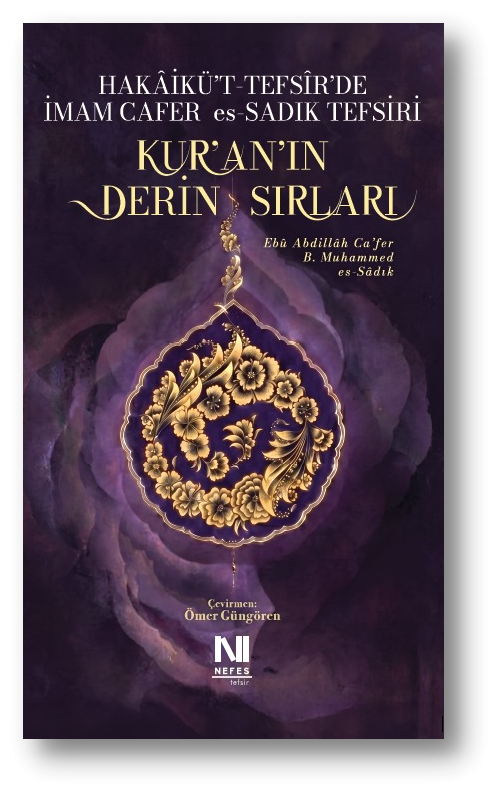 Kuran’ın Derin Sırları – İmam Cafer Es-Sadık Tefsiri