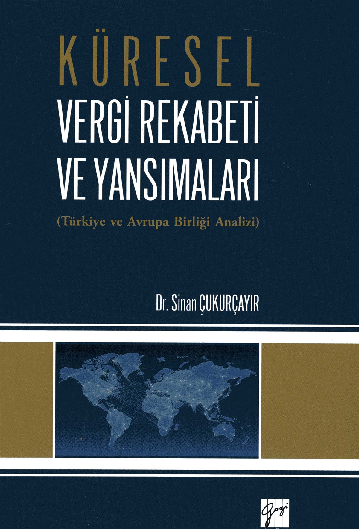 Küresel Vergi Rekabeti ve Yansımaları