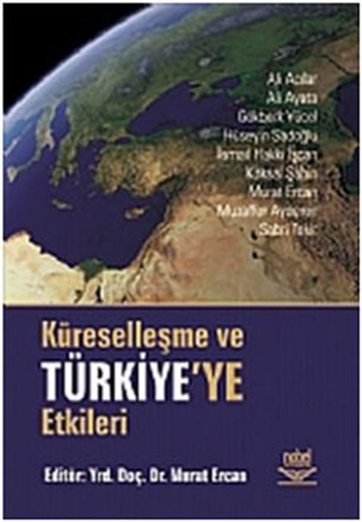 Küreselleşme ve Türkiye'ye Etkileri