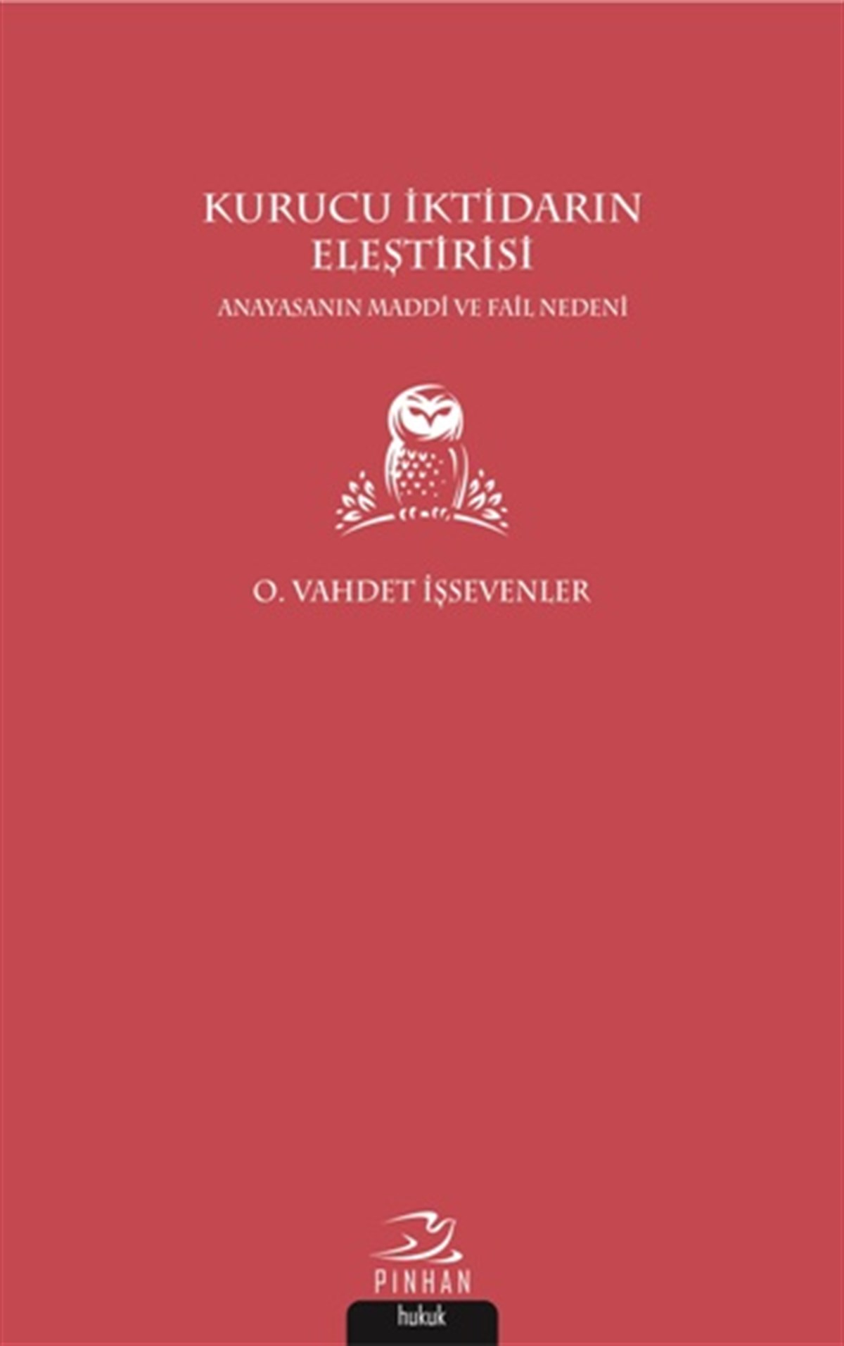 Kurucu İktidarın Eleştirisi