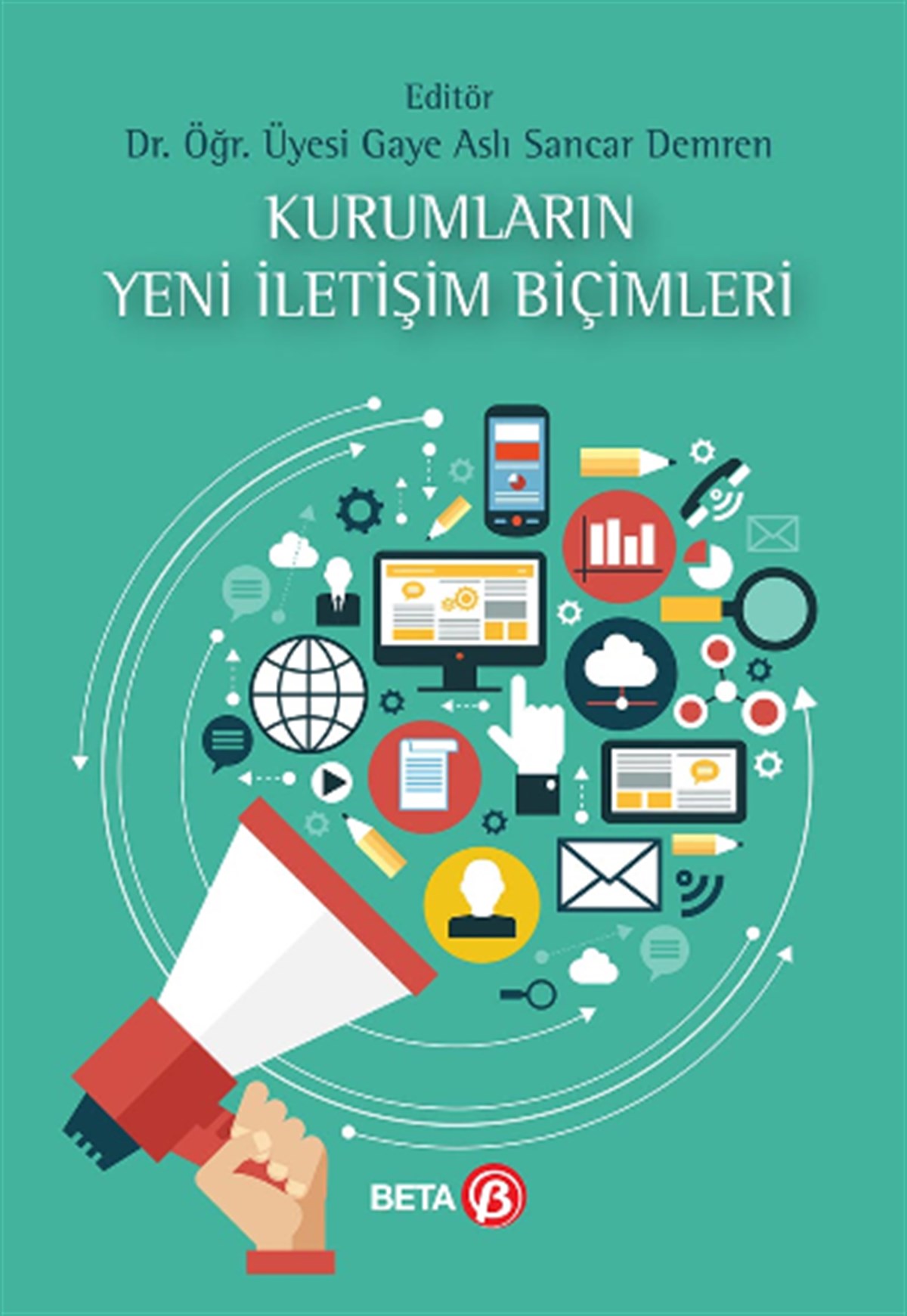 Kurumların Yeni İletişim Biçimleri