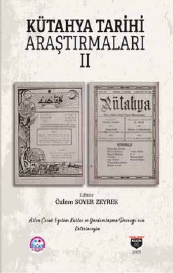 Kütahya Tarihi Araştırmaları II