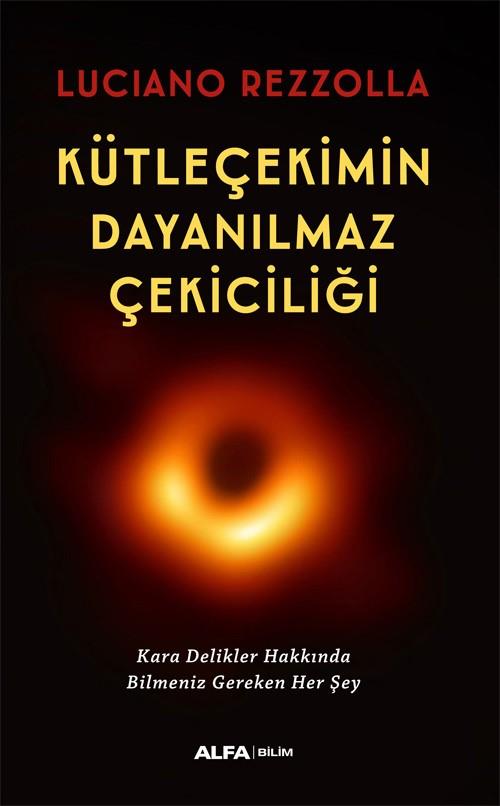 Kütleçekimin Dayanılmaz Çekiciliği