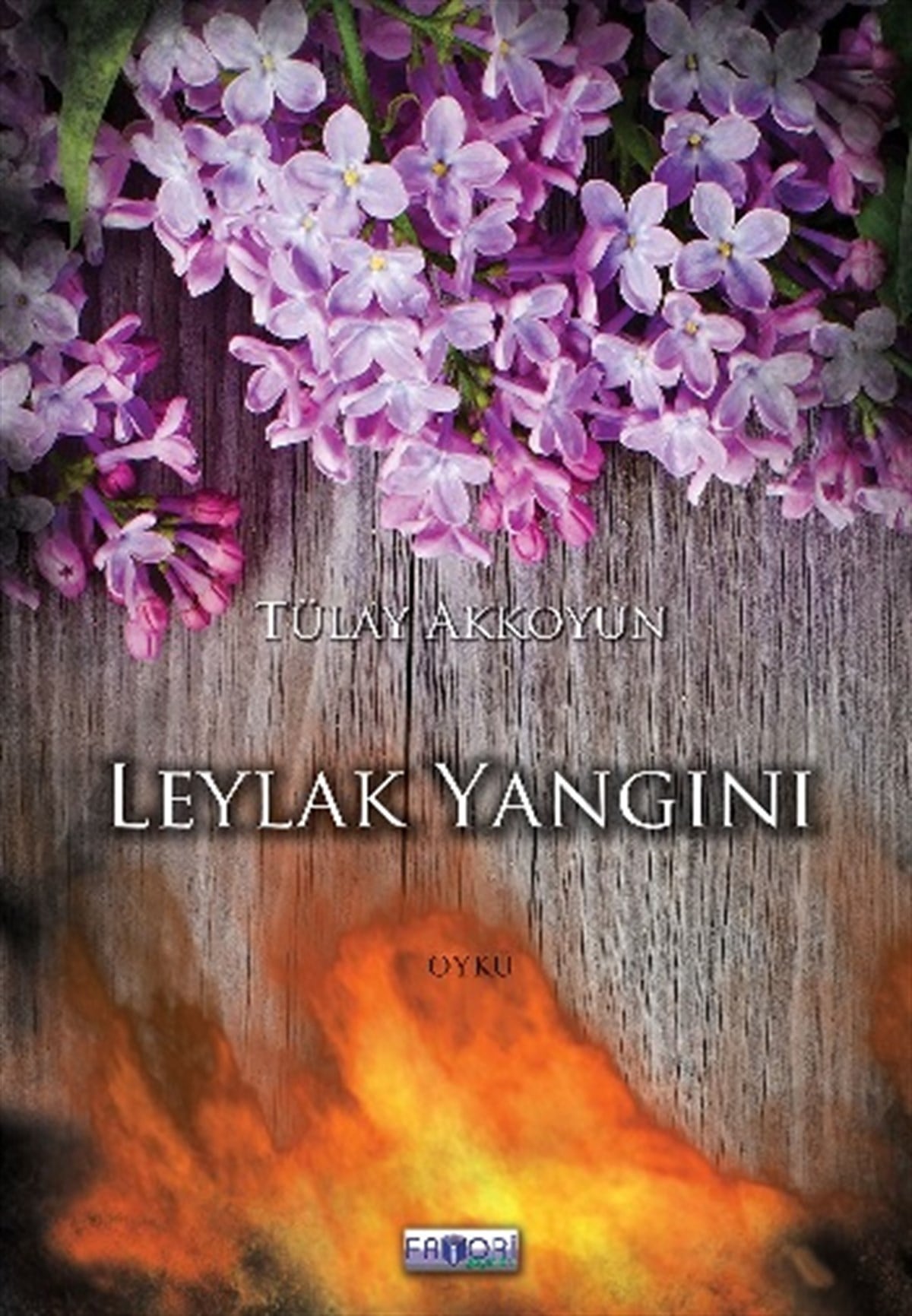 Leylak Yangını
