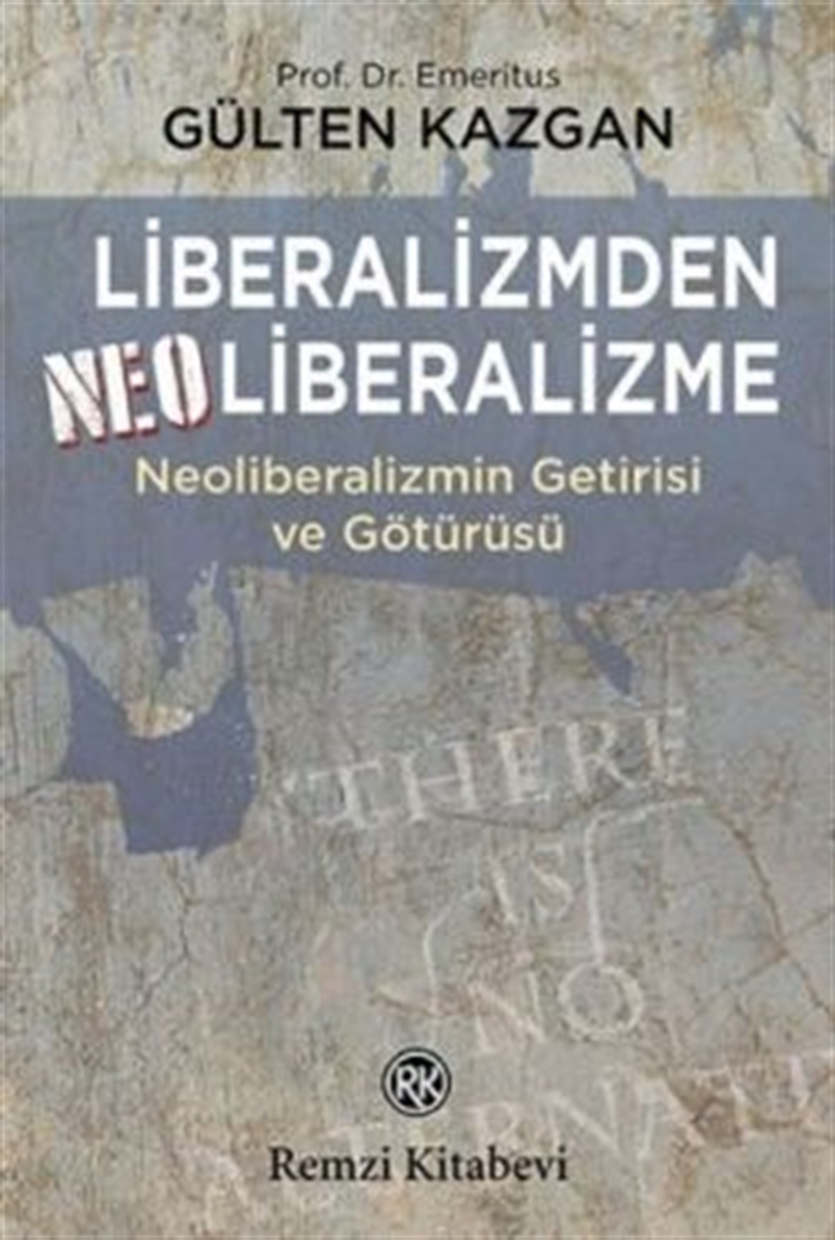 Liberalizmden Neoliberalizme