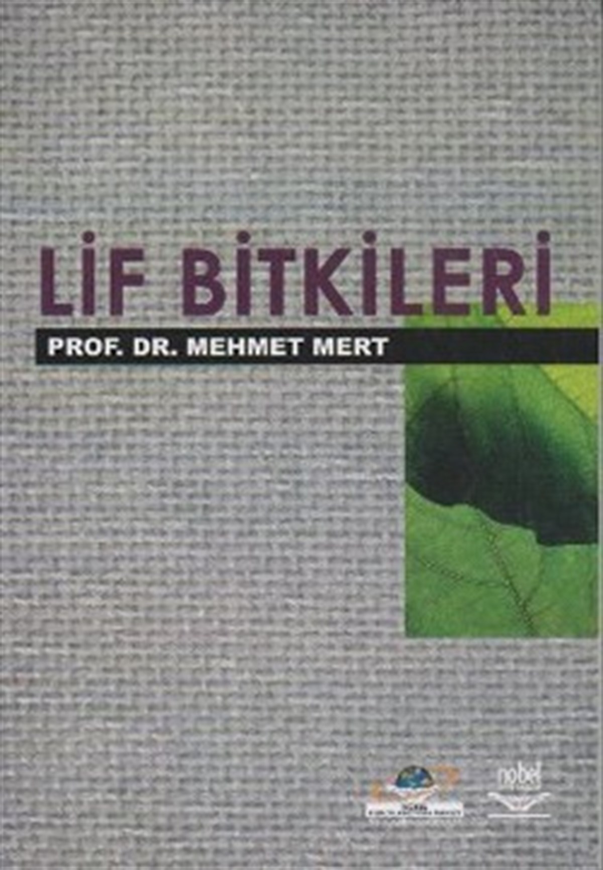 Lif Bitkileri