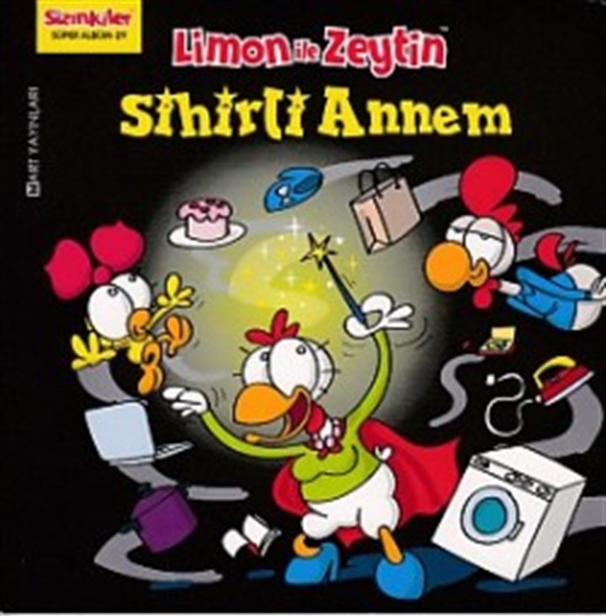 Limon ile Zeytin - Sihirli Annem