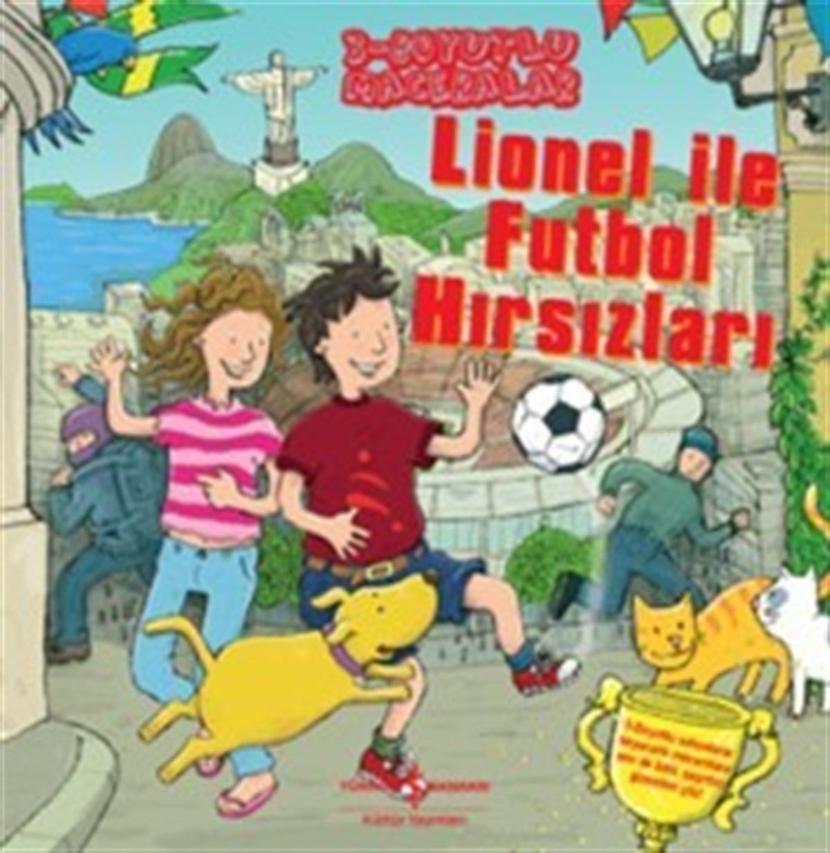 Lionel ile Futbol Hırsızları