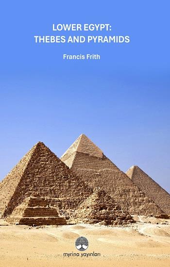 Lower Egypt: Thebes And Pyramids