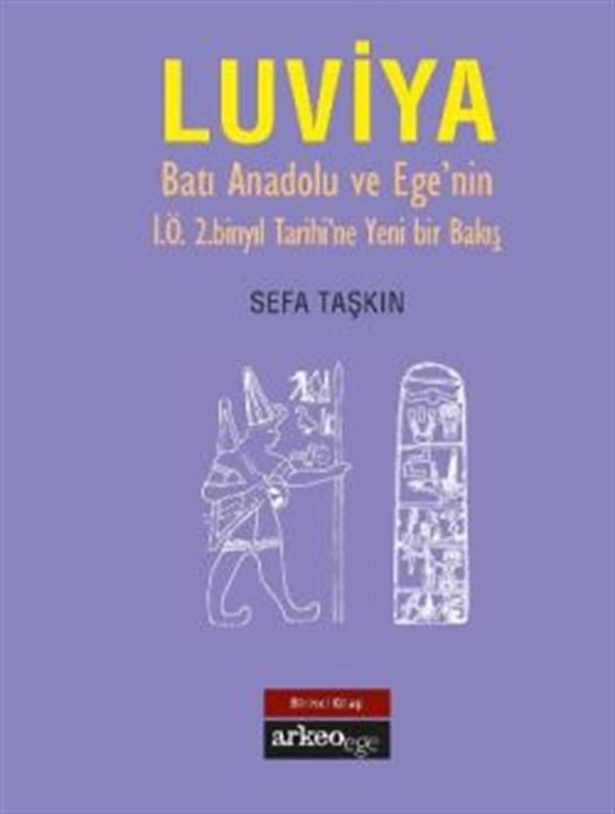 Luviya (Birinci Kitap)