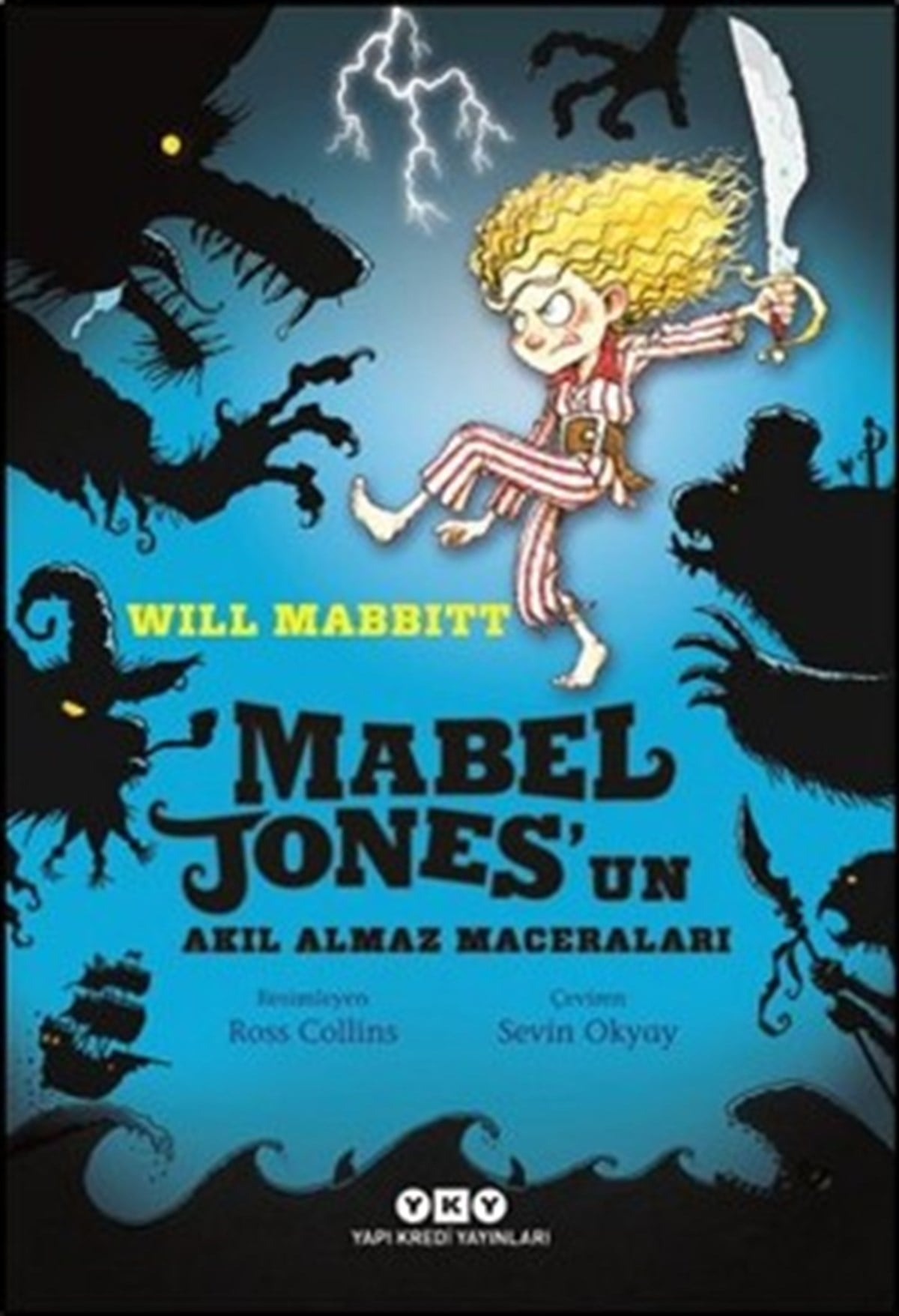 Mabel Jones’un Akıl Almaz Maceraları