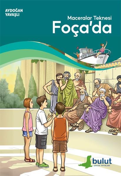 Maceralar Teknesi Foça’da