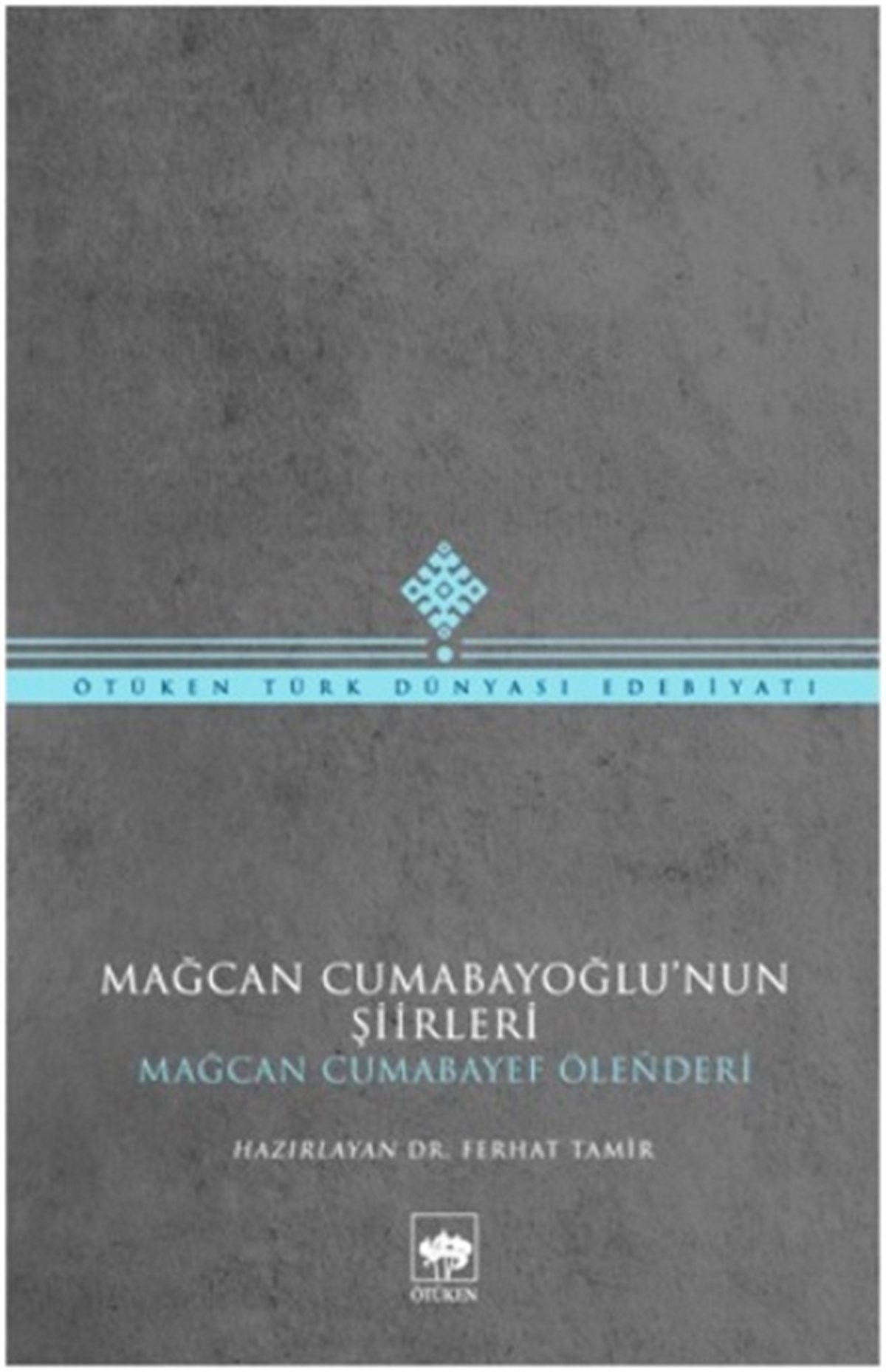 Mağcan Cumabayoğlu Şiirleri