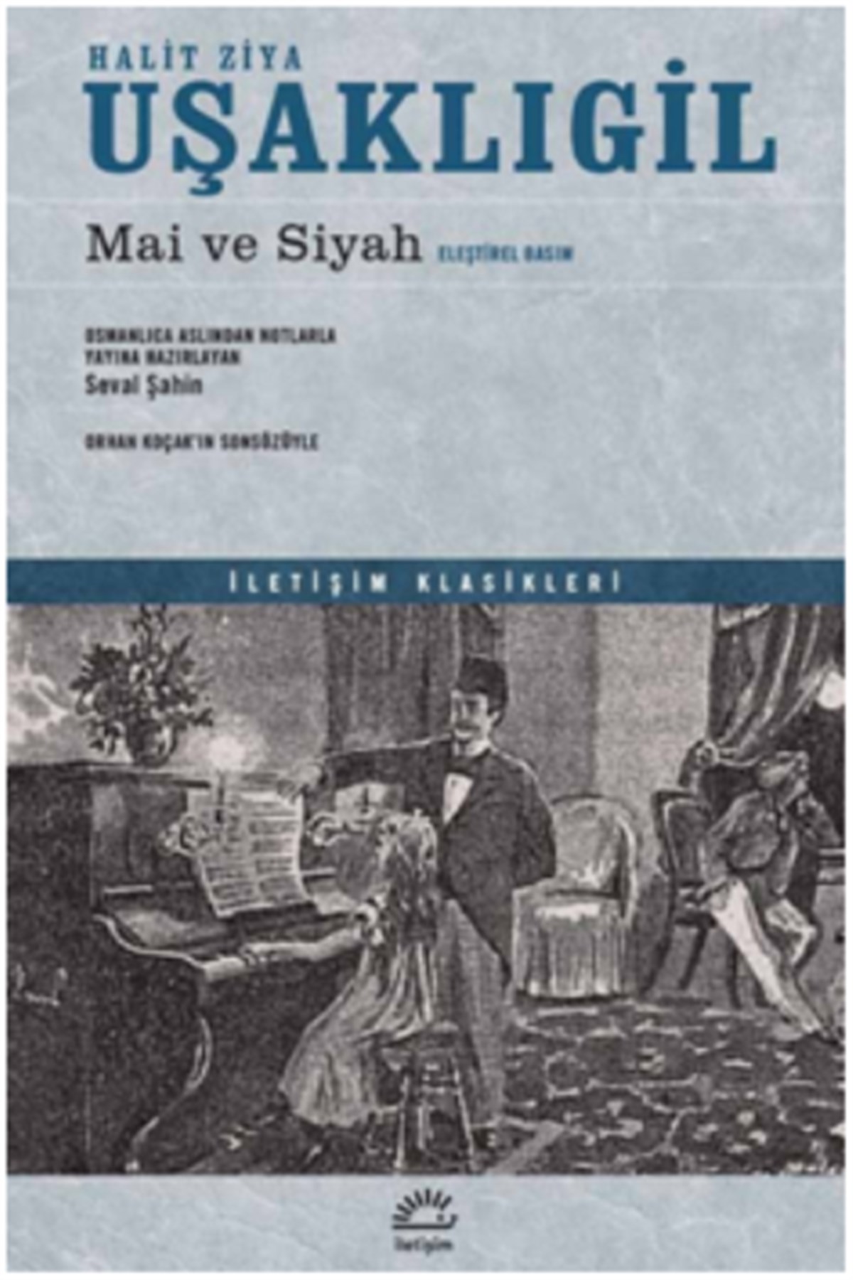 Mai ve Siyah (Eleştirel Basım)