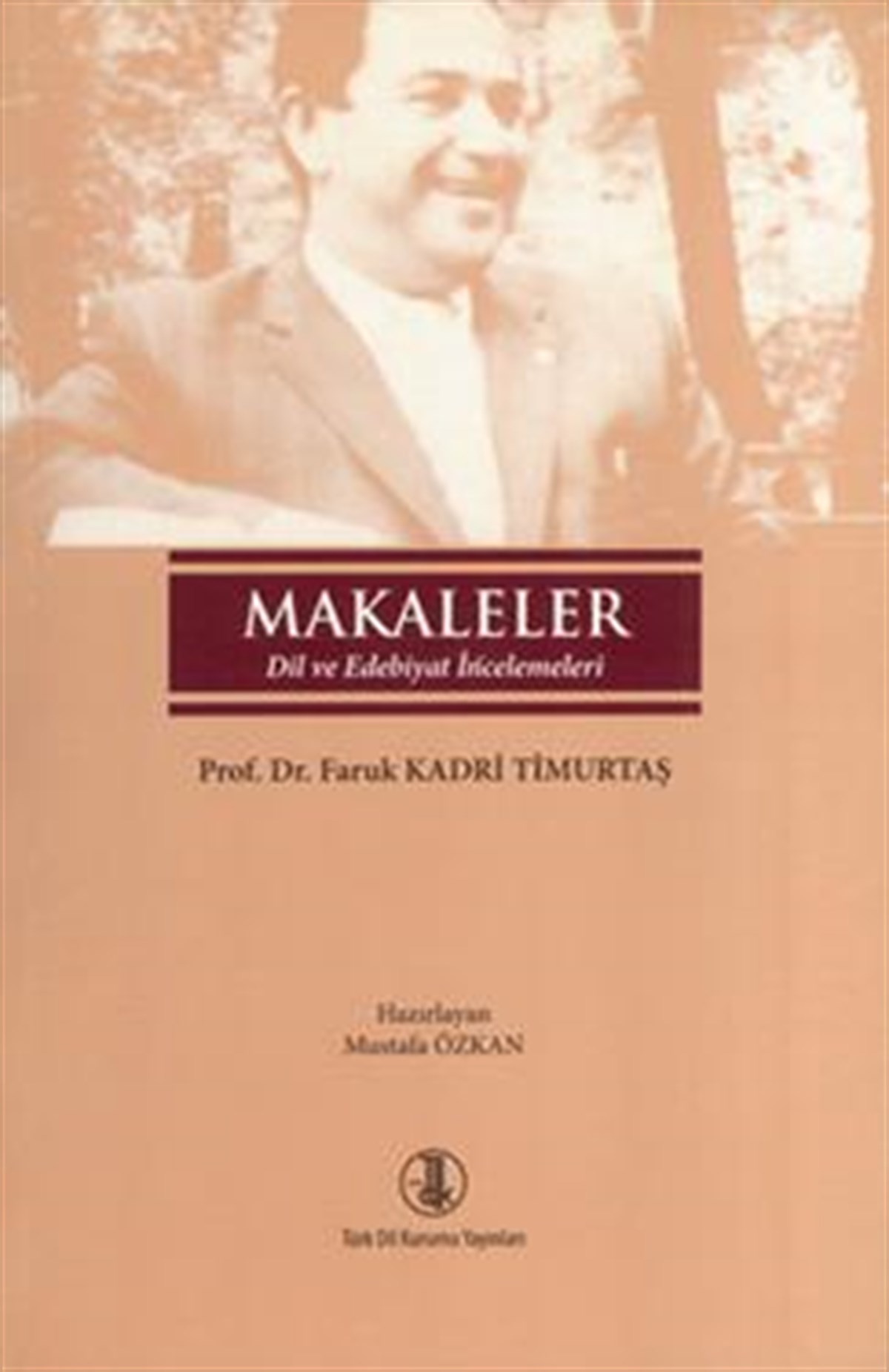 Makaleler (Dil ve Edebiyat İncelemeleri)