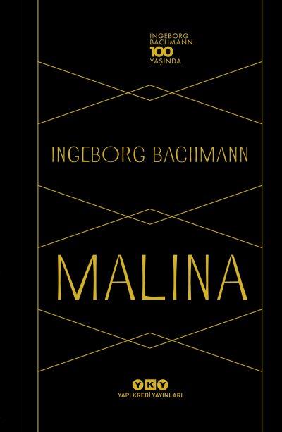Malina (Özel Baskı); Ingeborg Bachmann 100 Yaşında