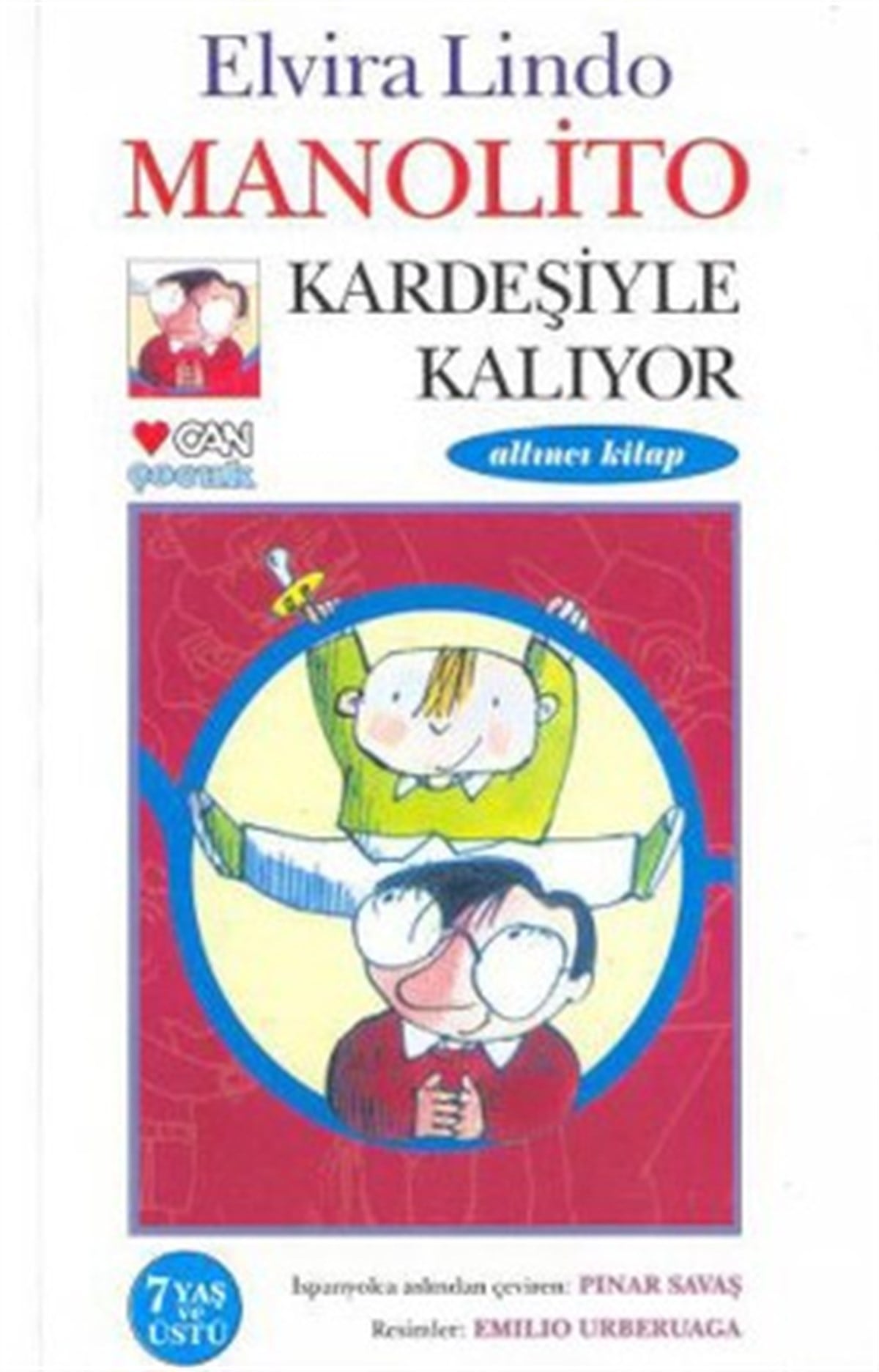 Manolito Kardeşiyle Kalıyor - 6. Kitap