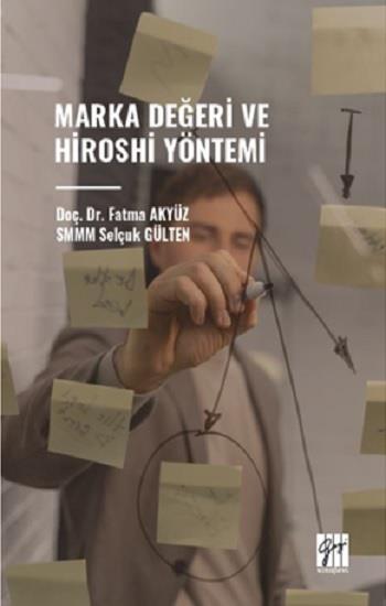 Marka Değeri Ve Hiroshi Yöntemi