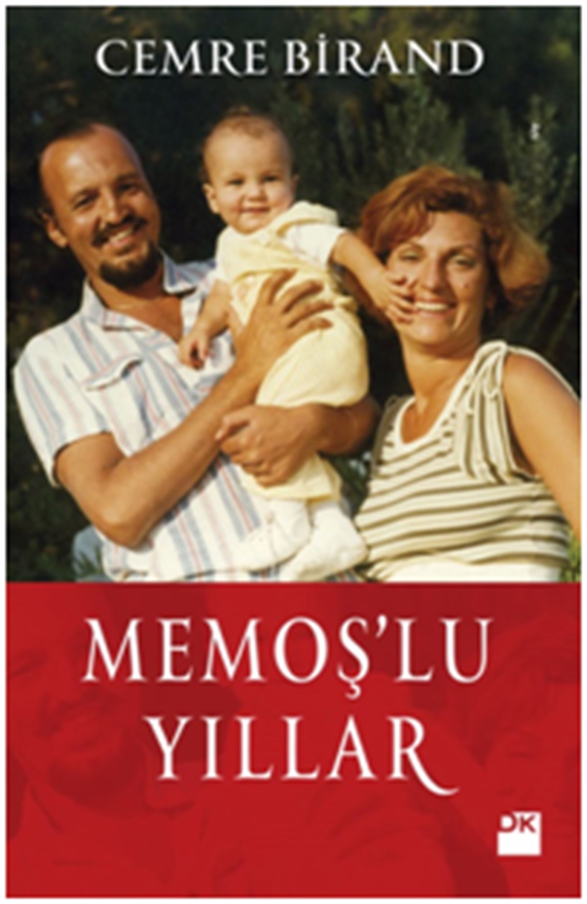 Memoş’lu Yıllar