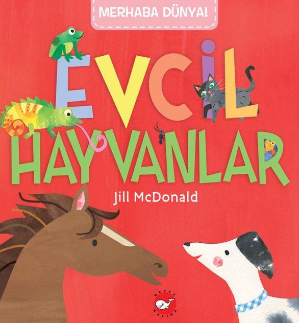 Merhaba Dünya! Evcil  Hayvanlar