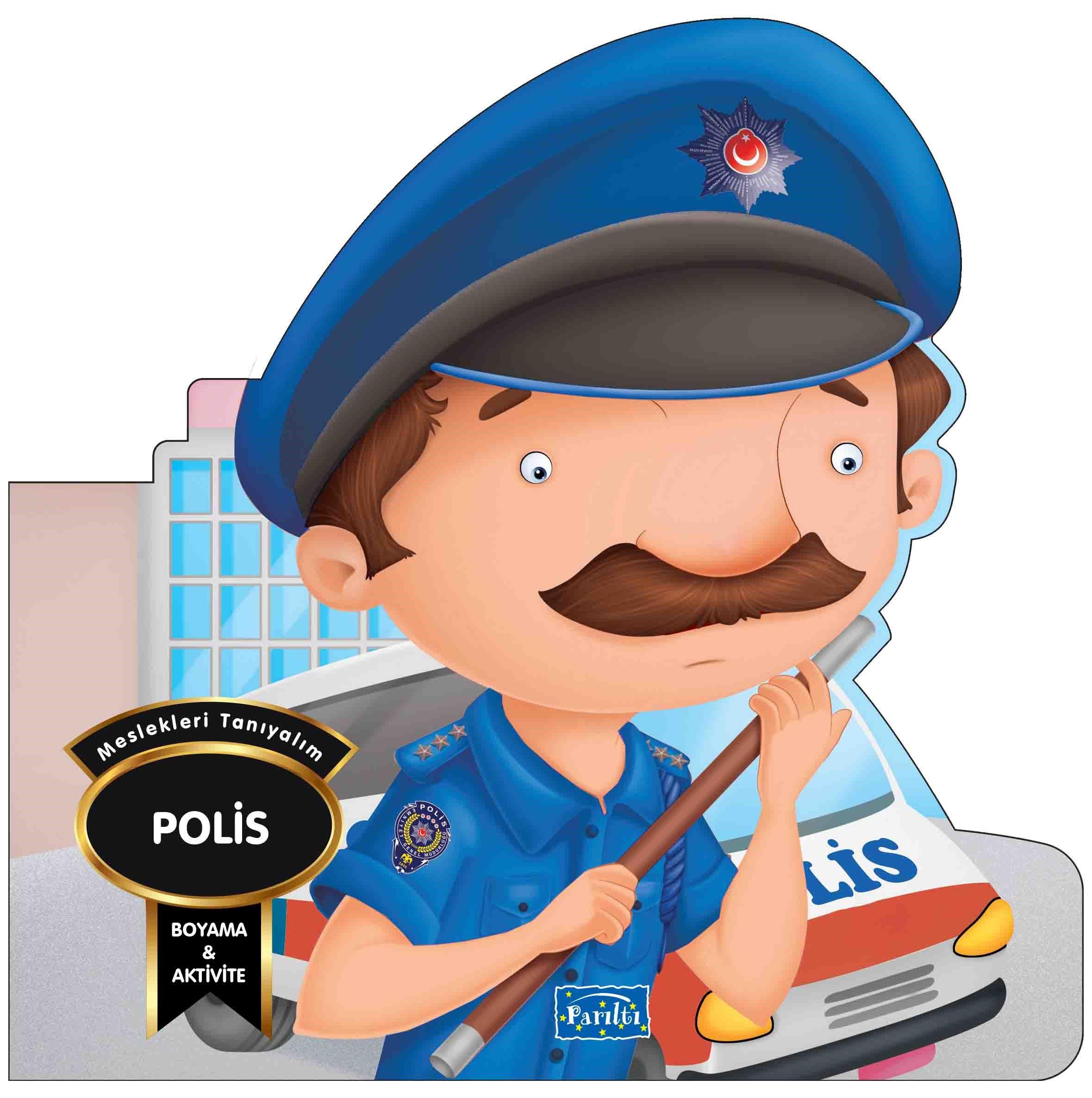 Meslekleri Tanıyalım - Polis
