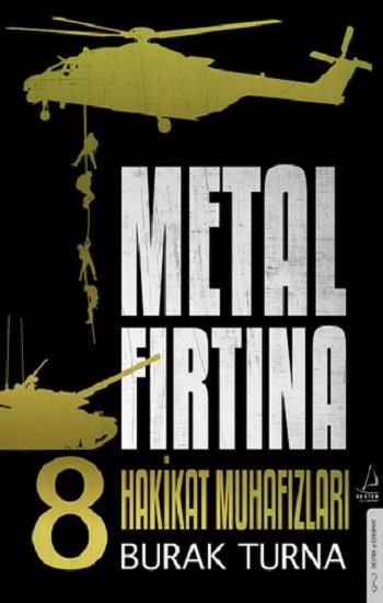 Metal Fırtına 8