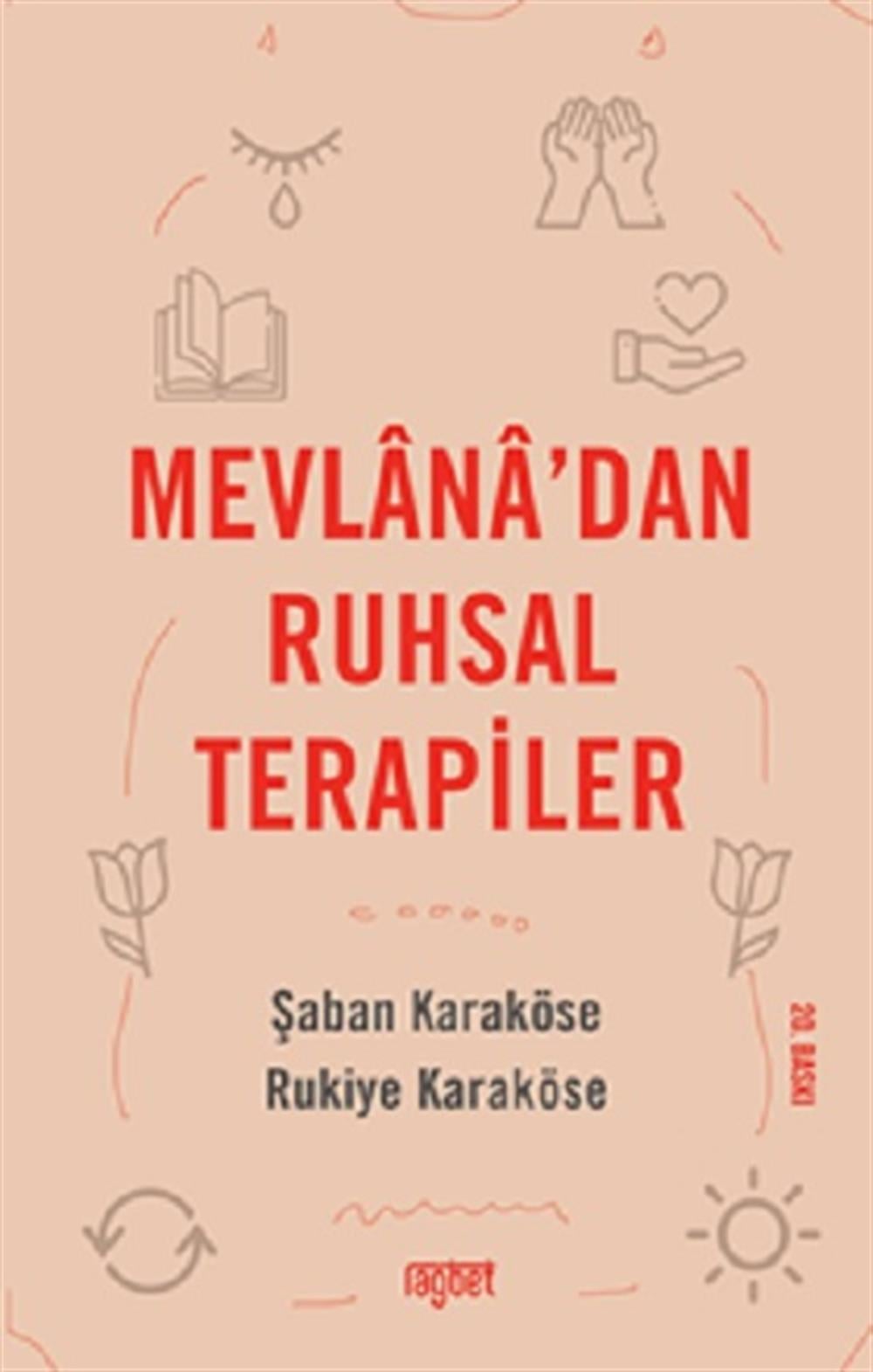 Mevlana’dan Ruhsal Terapiler