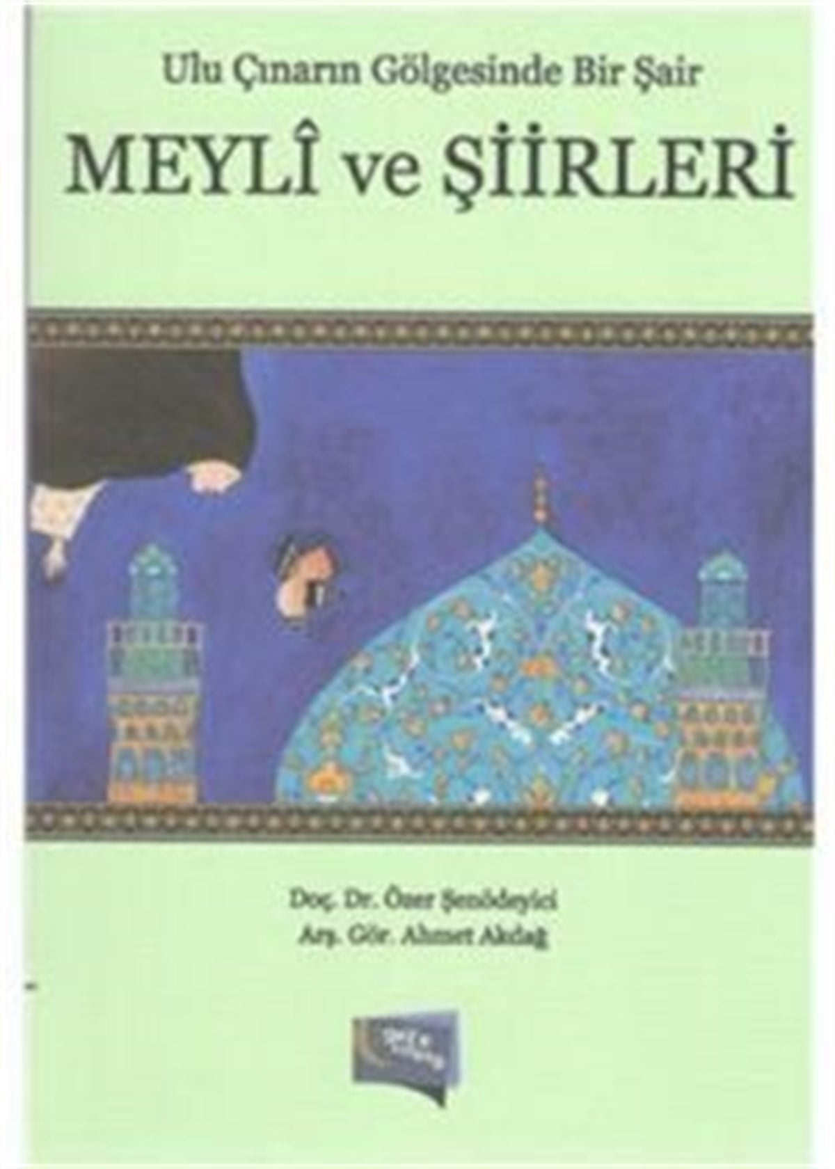 Meyli ve Şiirleri