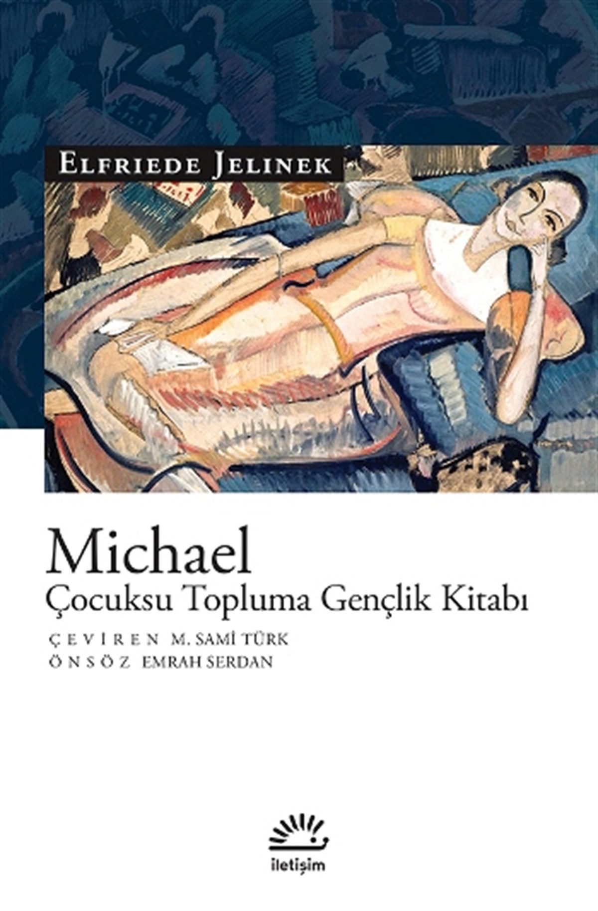 Michael (Çocuksu Topluma Gençlik Kitabı)