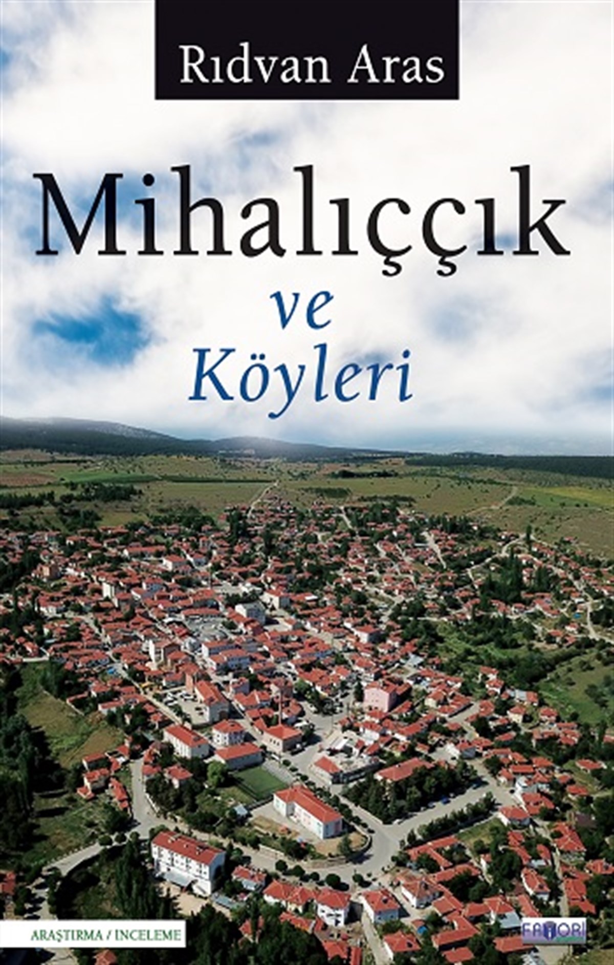 Mihalıççık ve Köyleri