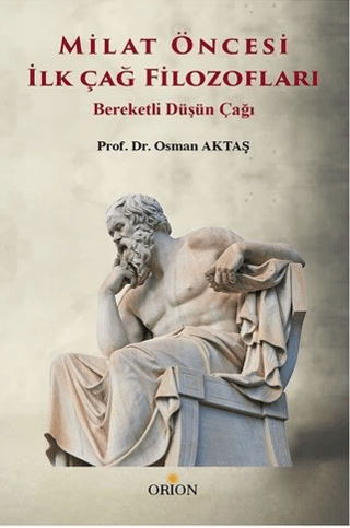 Milat Öncesi İlk Çağ Filozofları