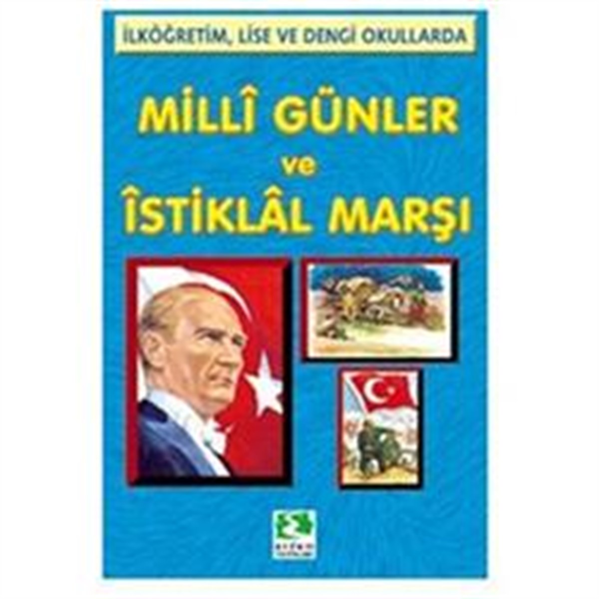 Milli Günler ve İstiklal Marşı