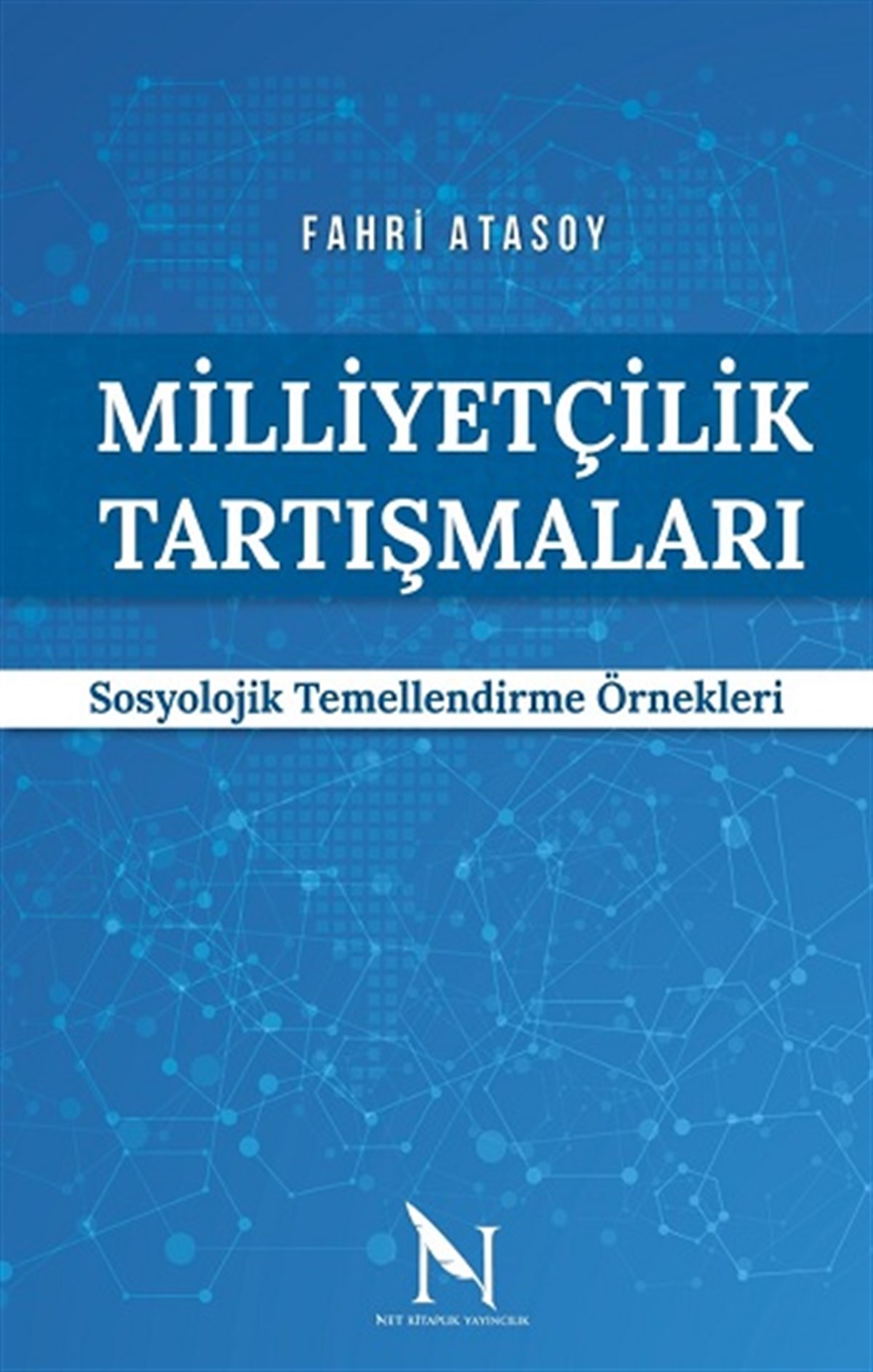 Milliyetçilik Tartışmaları