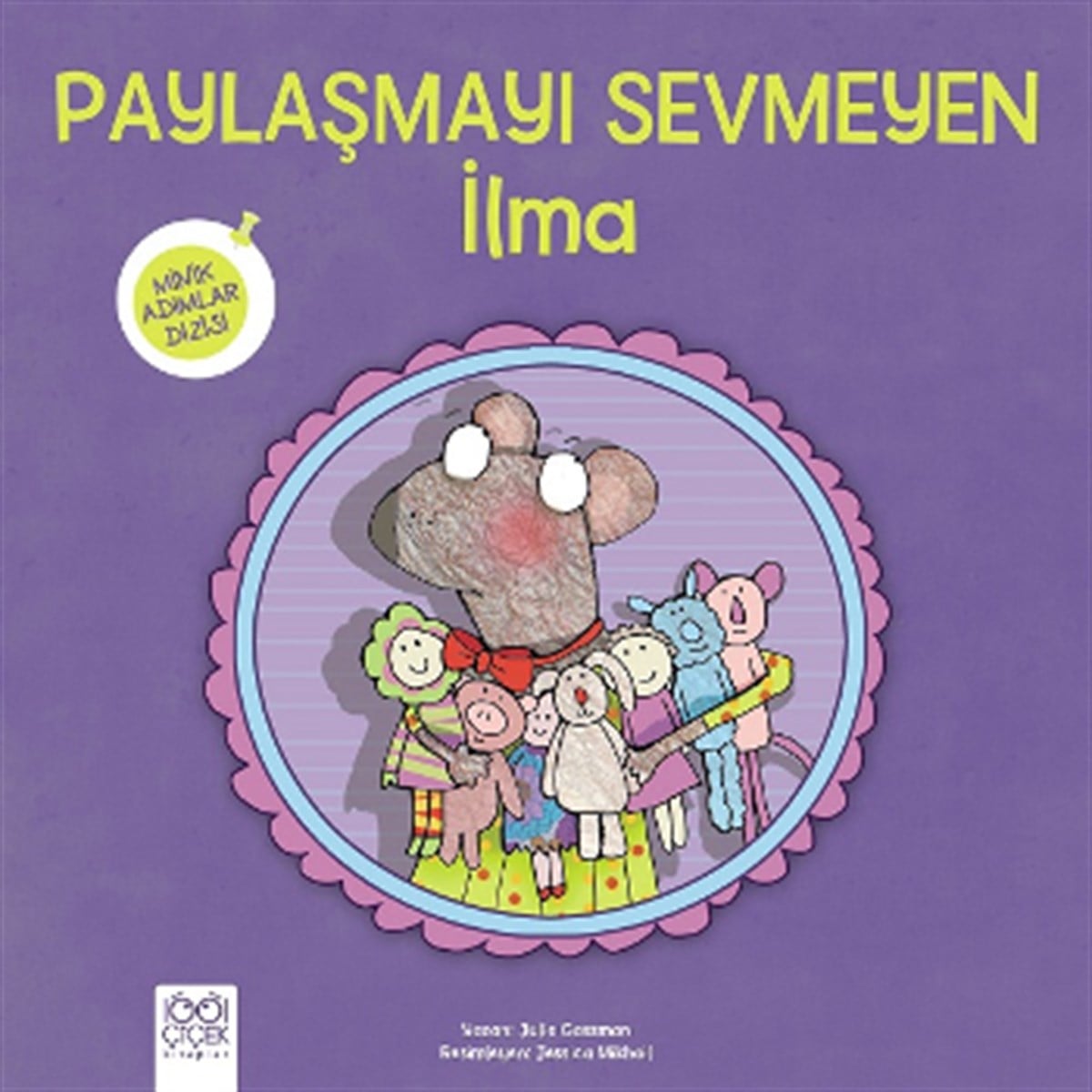 Minik Adımlar - Paylaşmayı Sevmeyen İlma