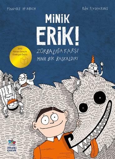 Minik Erik!