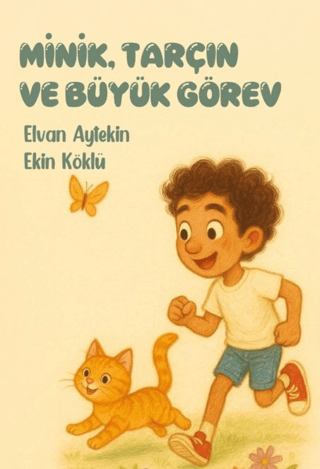 Minik, Tarçın ve Büyük Görev