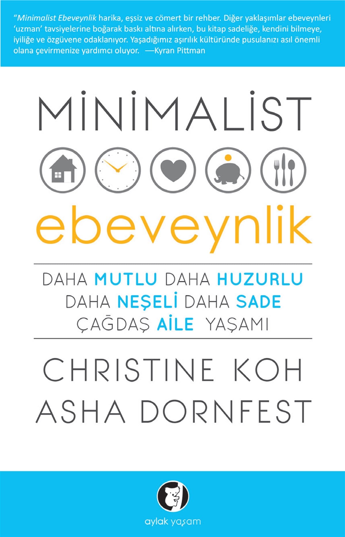 Minimalist Ebeveynlik