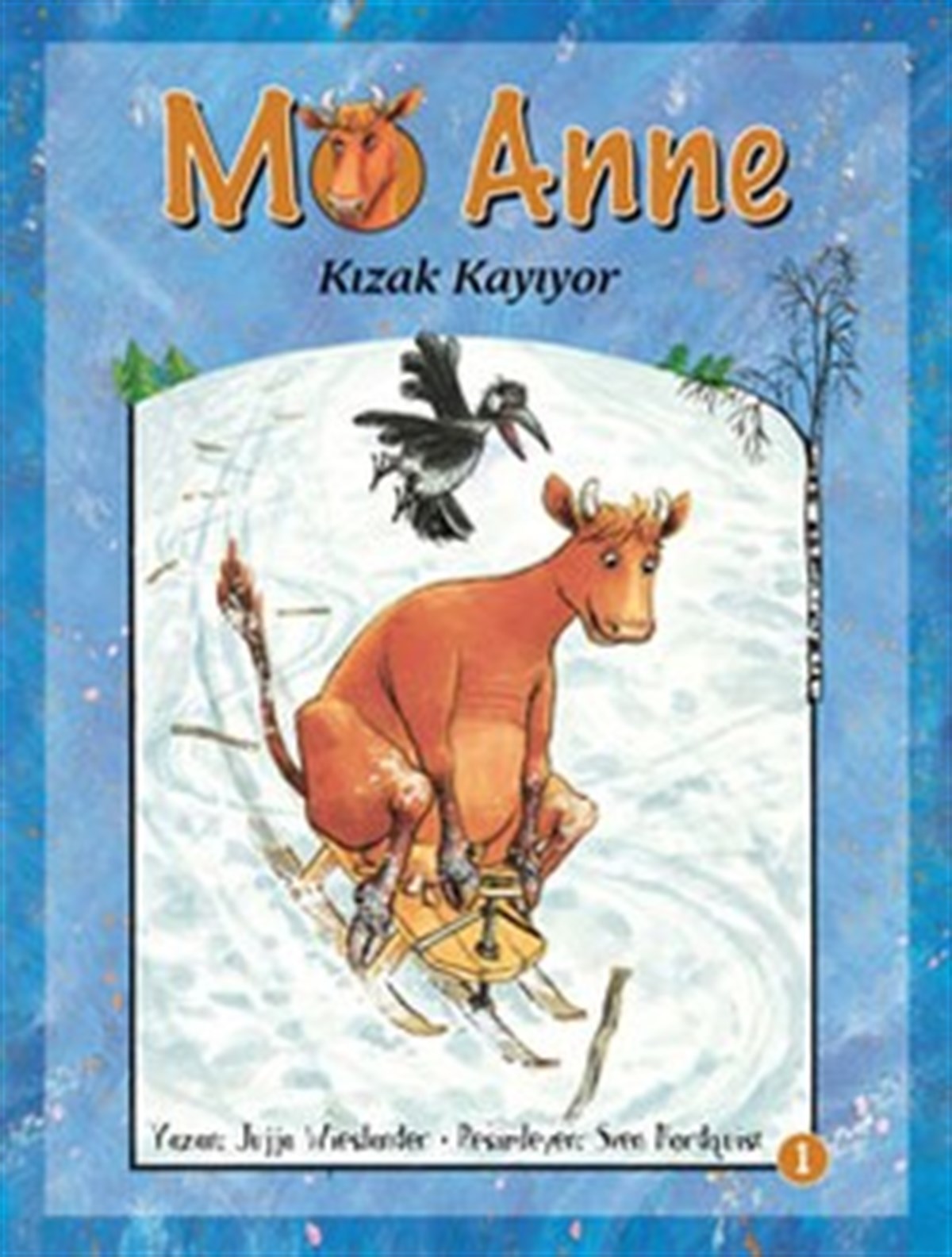 Mö Anne - Kızak Kayıyor