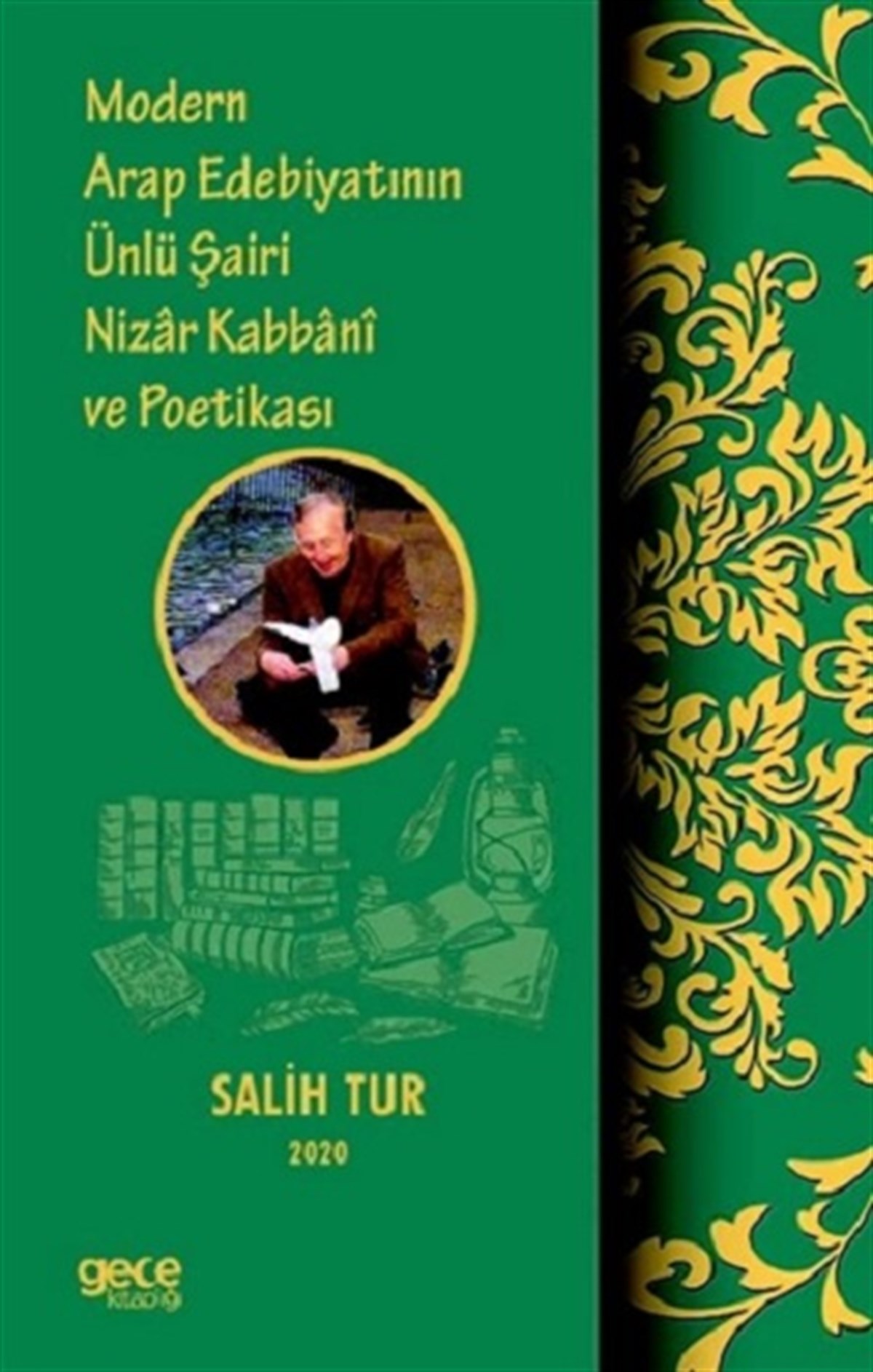 Modern Arap Edebiyatının Ünlü Şairi Nizar Kabbani ve Poetikası