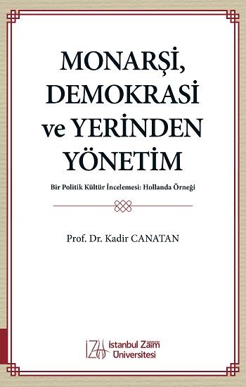 Monarşi, Demokrasi ve Yerinden Yönetim