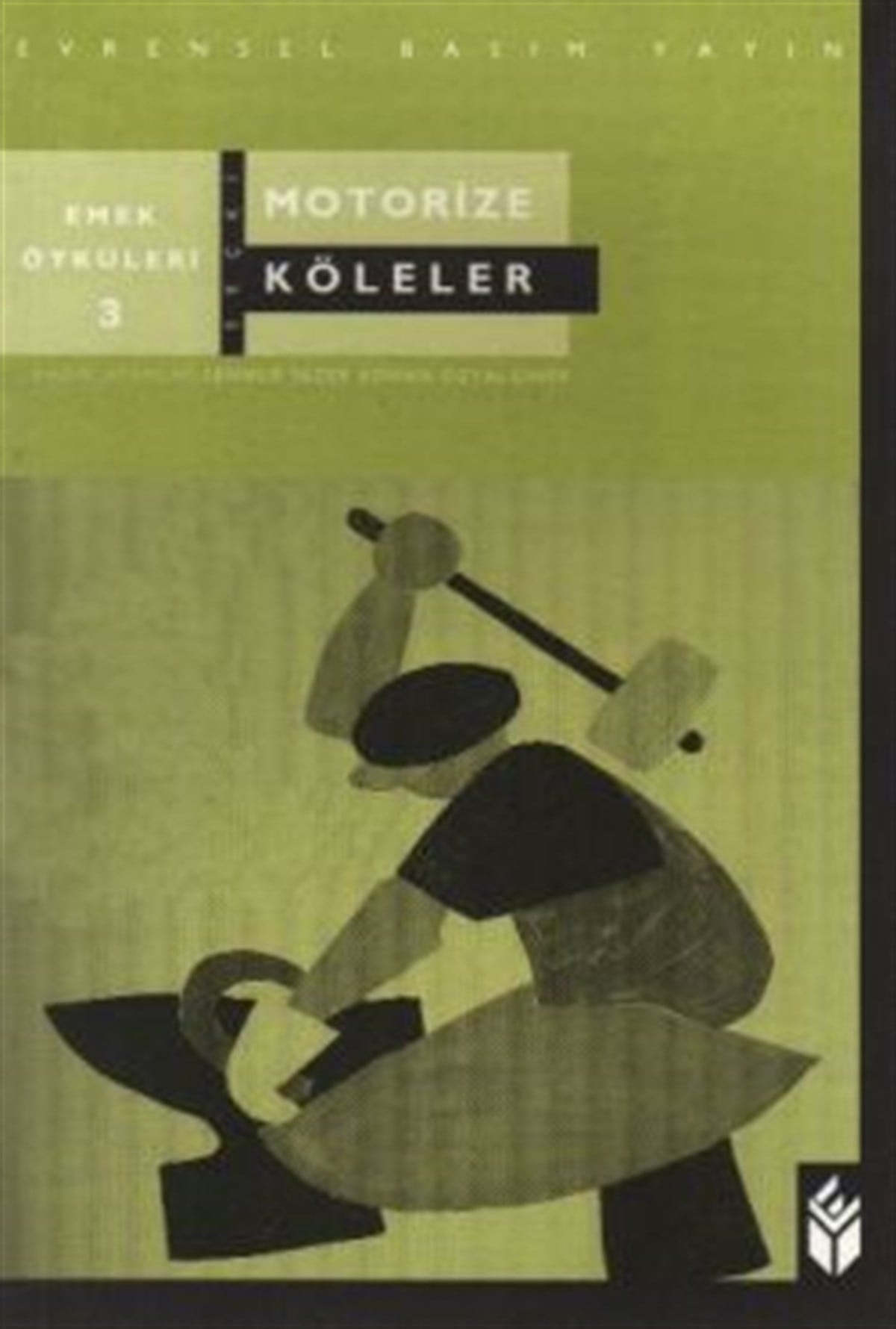Motorize Köleler