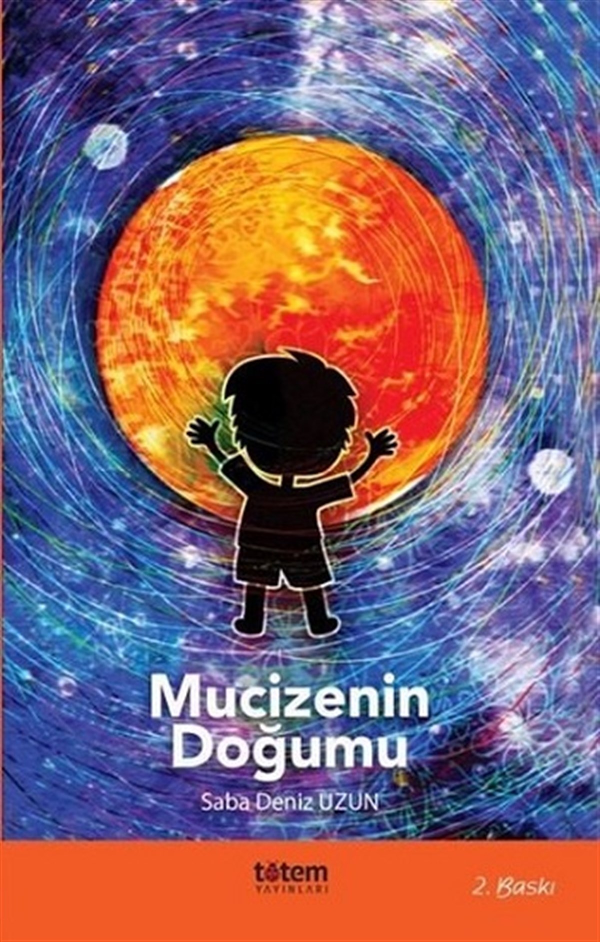 Mucizenin Doğumu Totem Yayınları