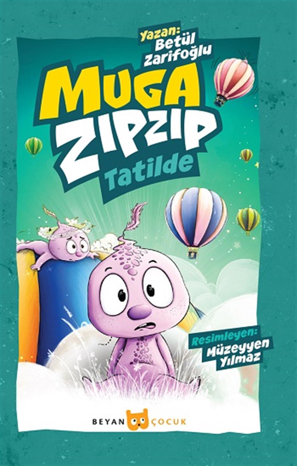 Muga Zıpzıp Tatilde  Renkli - Resimli
