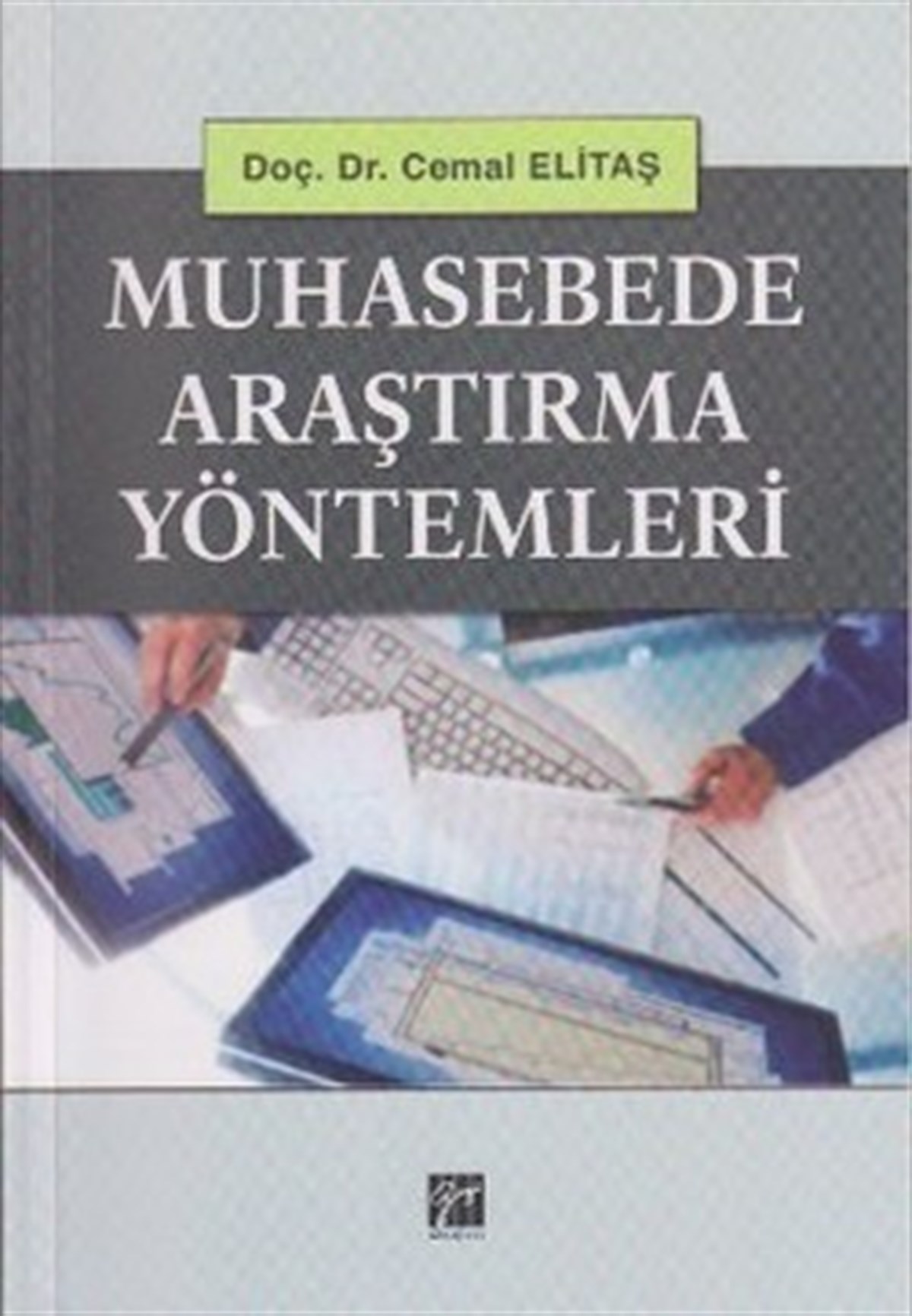 Muhasebede Araştırma Yöntemleri