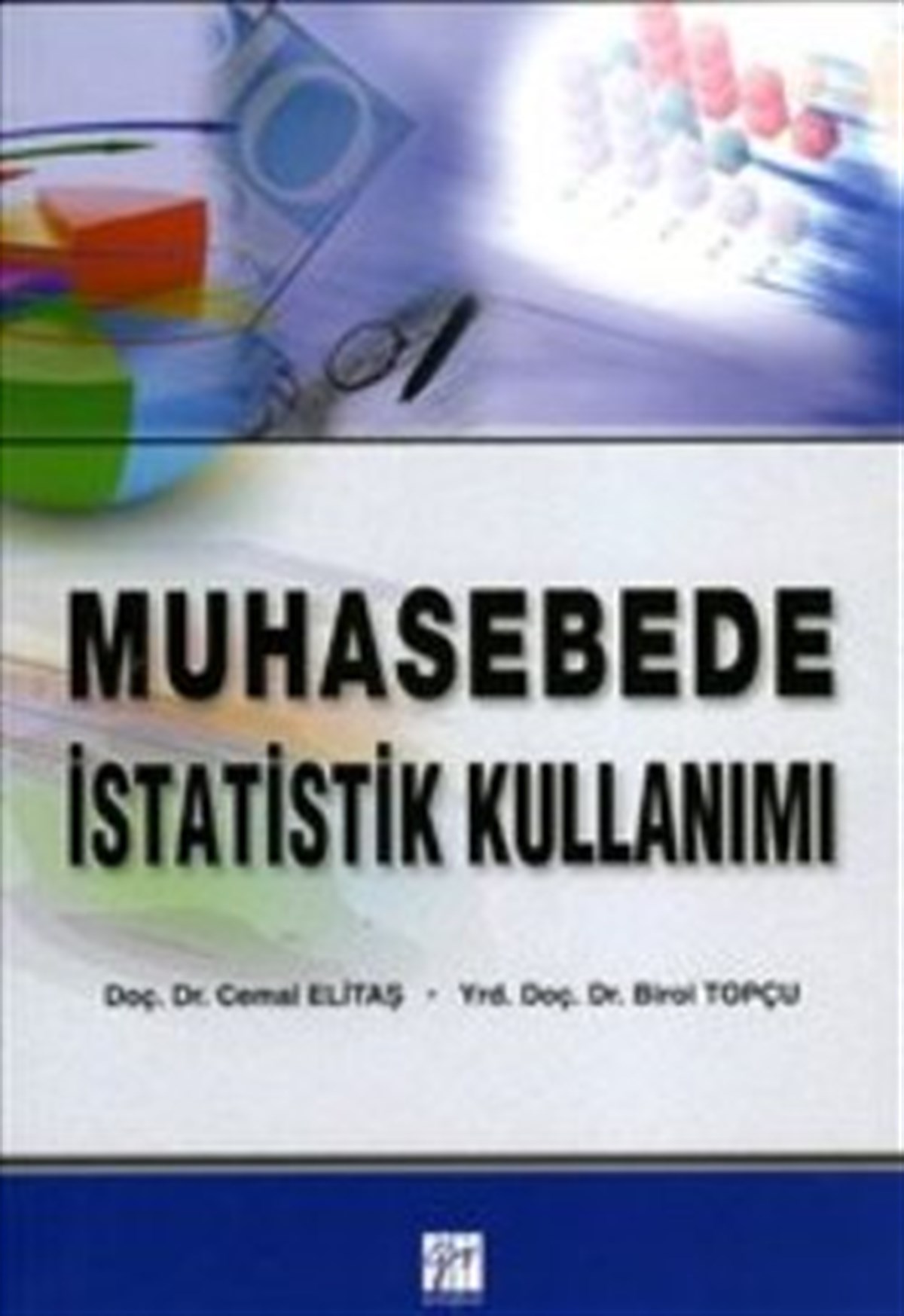 Muhasebede İstatistik Kullanımı