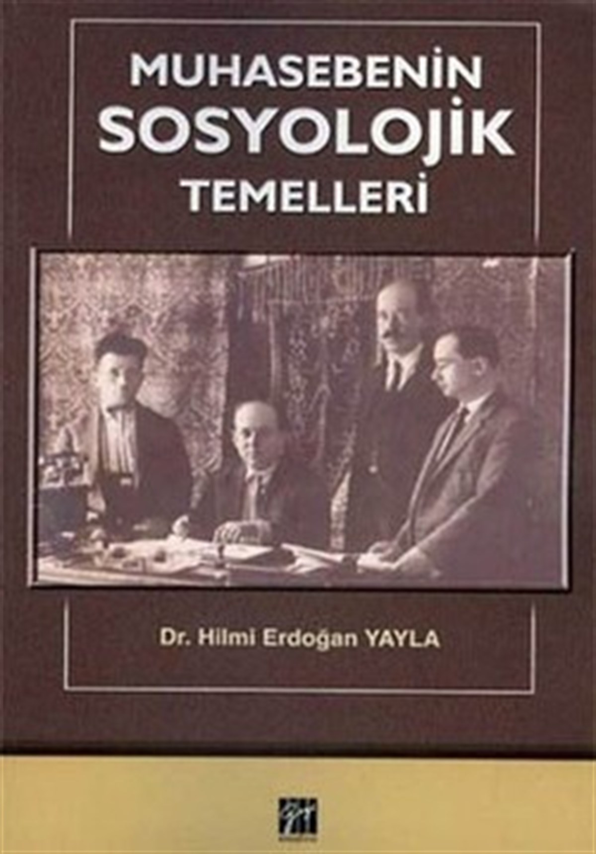 Muhasebenin Sosyolojik Temelleri