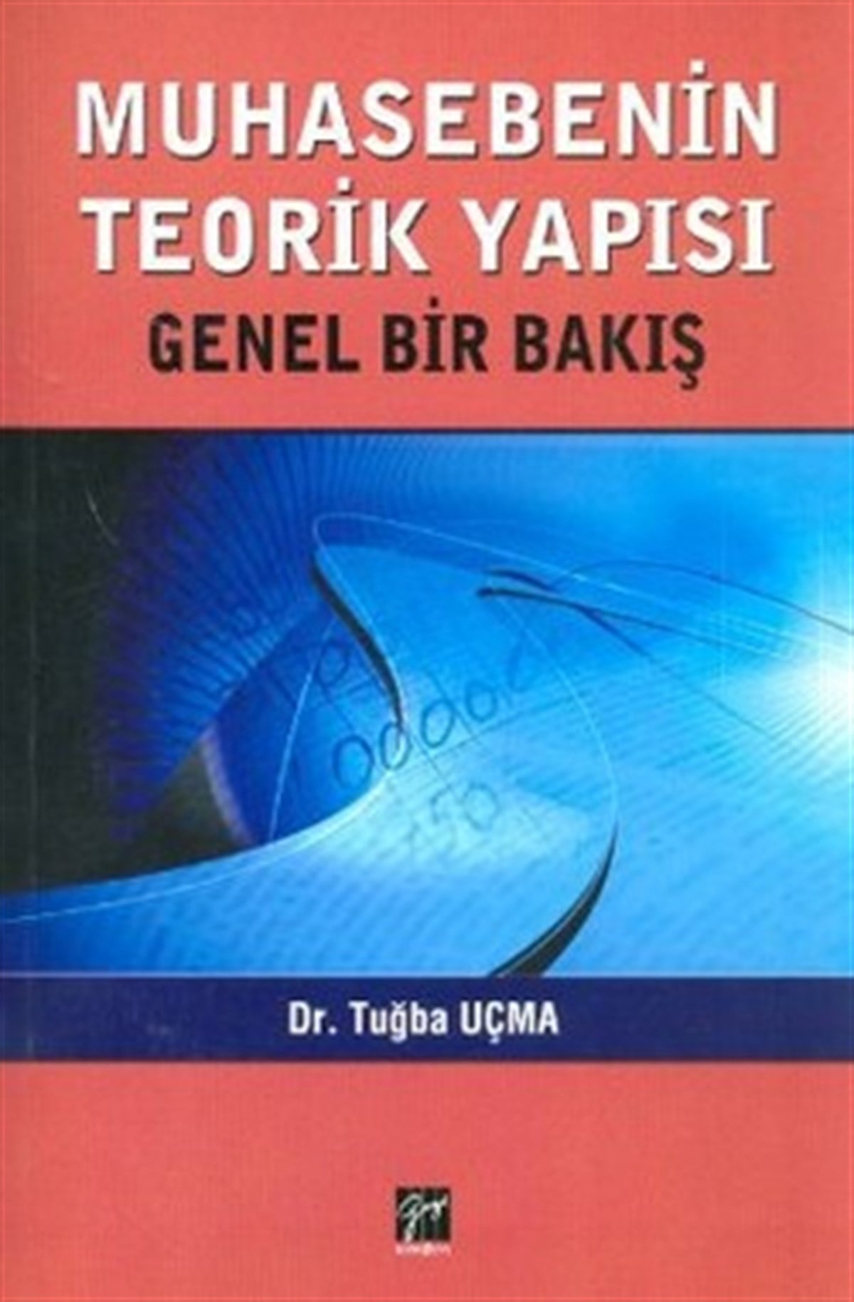 Muhasebenin Teorik Yapısı