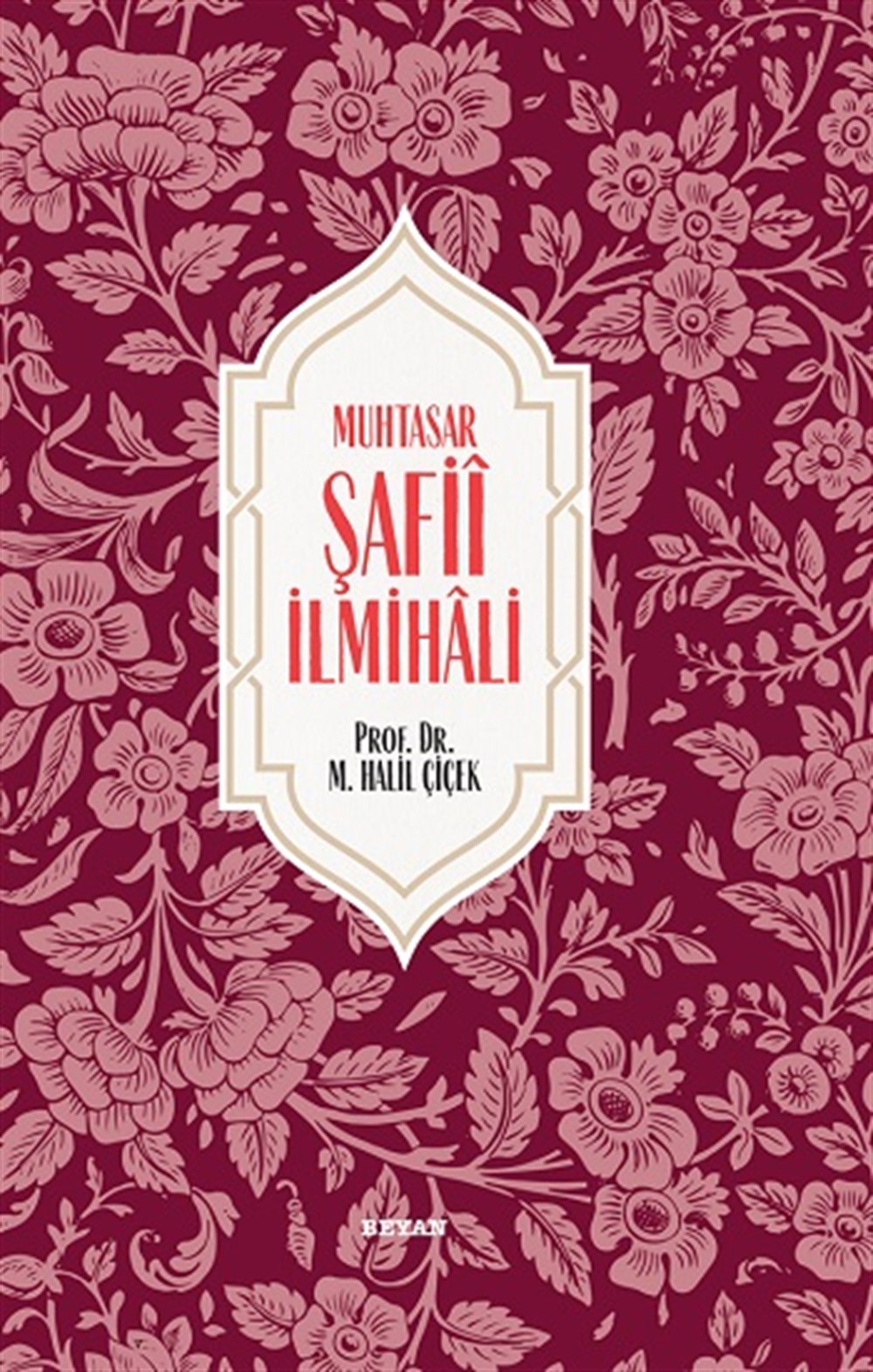 Muhtasar Şafii İlmihali (Ciltli)